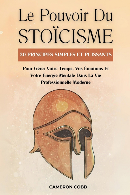 Le Pouvoir Du Stoïcisme