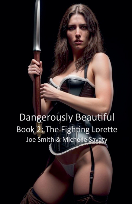 Dangerously Beautiful - Book 2
