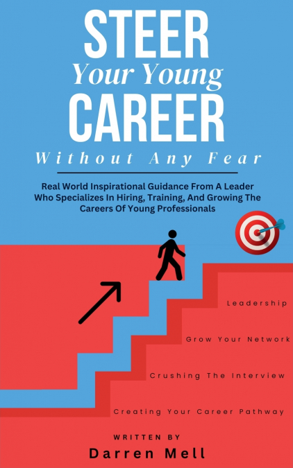 Steer Your Young Career Without Any Fear