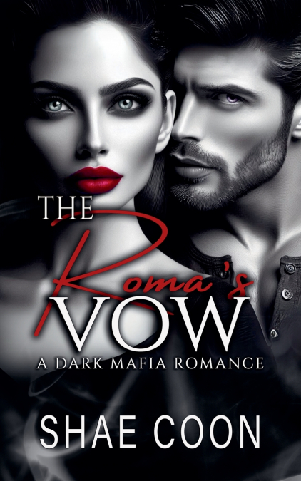 The Roma’s Vow