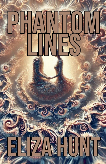 Phantom Lines