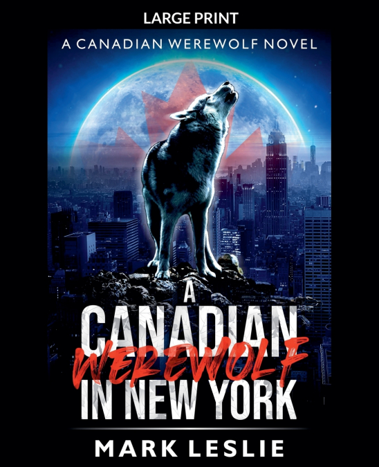 A Canadian Werewolf in New York