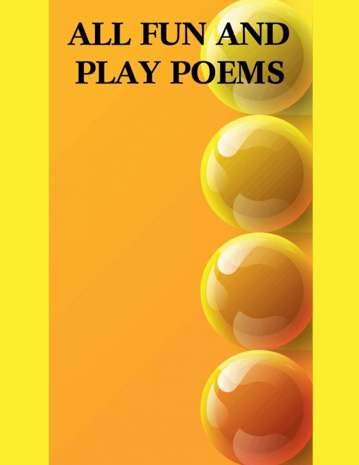 All Fun and Play