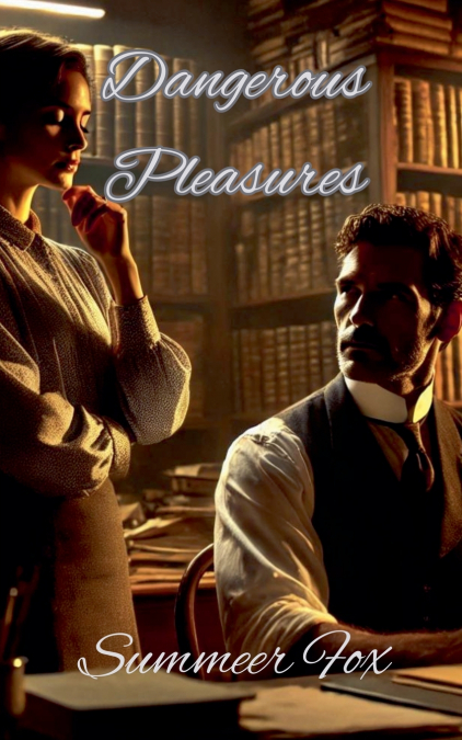 Dangerous  Pleasures