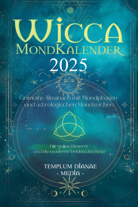 Wicca Mondkalender 2025