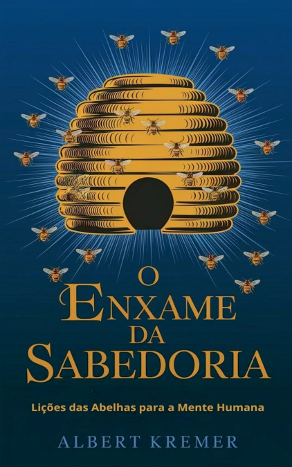 O Enxame da Sabedoria