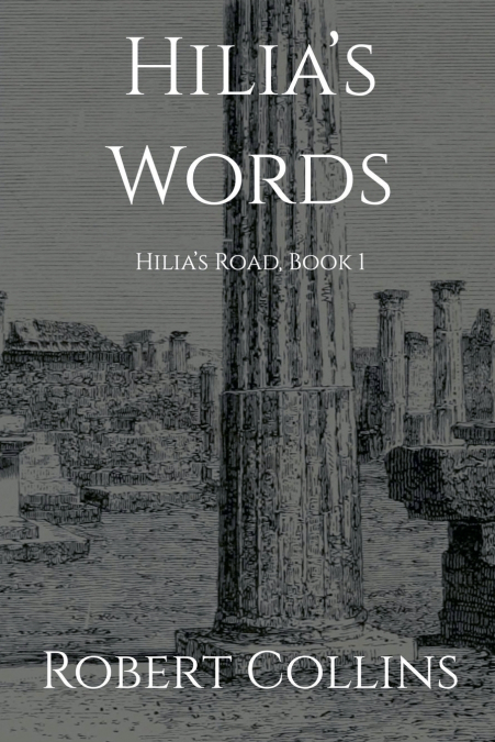 Hilia’s Words