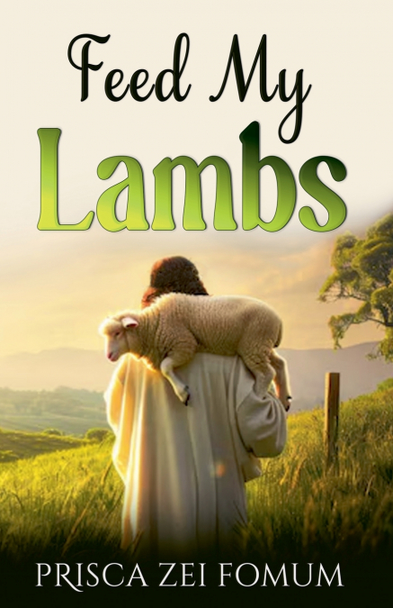 Feed My Lambs