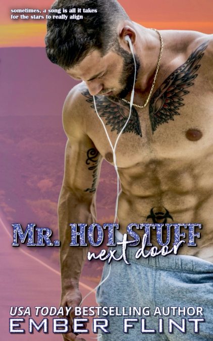 Mr. Hot Stuff Next Door