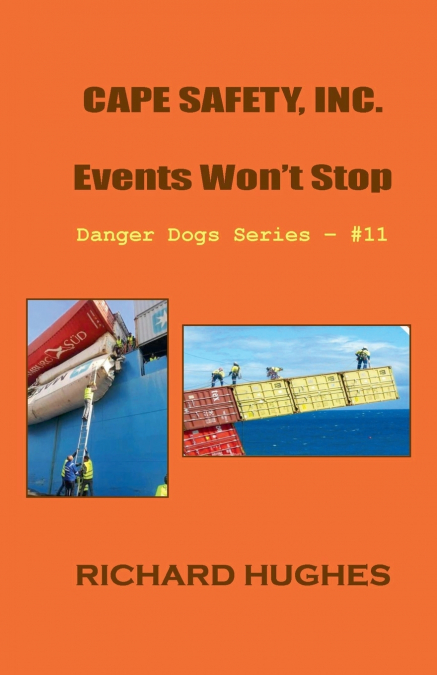 Cape Safety, Inc. - Events Won’t Stop