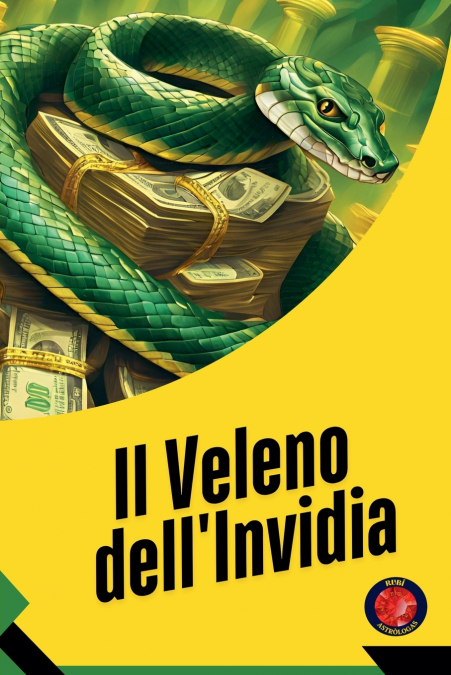 Il Veleno dell’Invidia