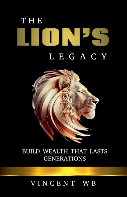 The Lion’s Legacy
