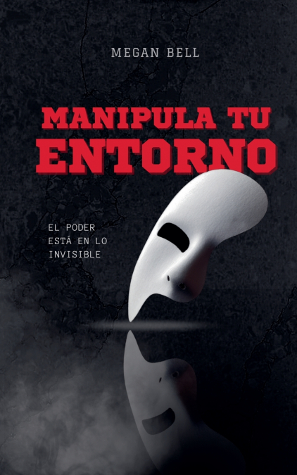 Manipula tu Entorno