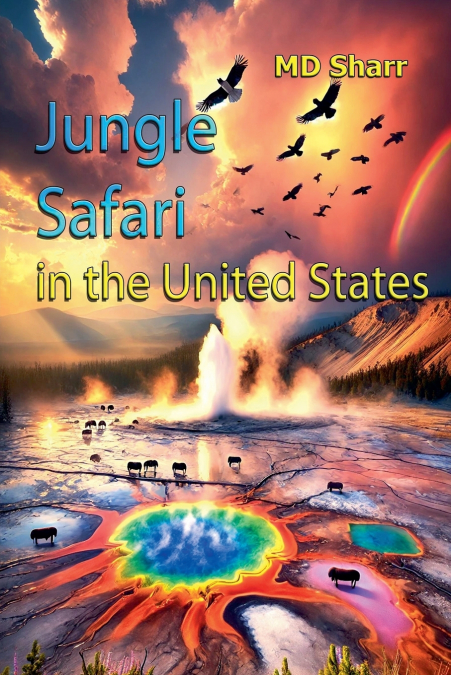 Jungle Safari in the United States