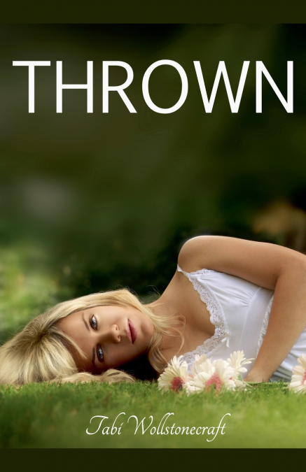Thrown