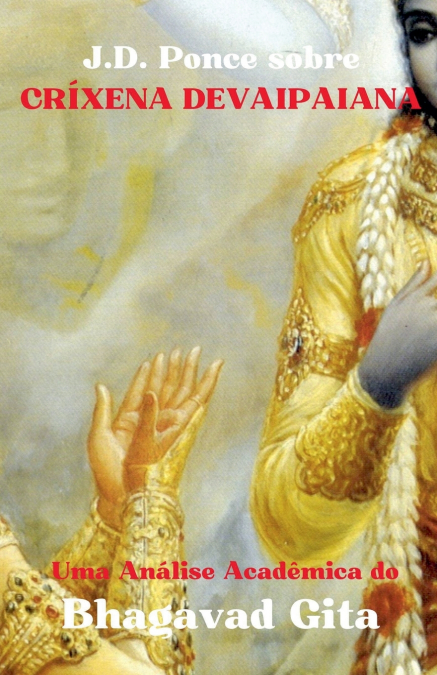J.D. Ponce sobre Críxena Devaipaiana