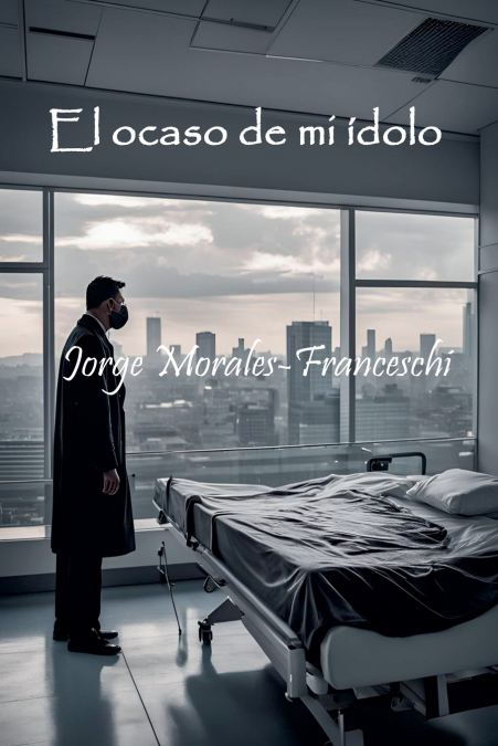 El ocaso de mi idolo