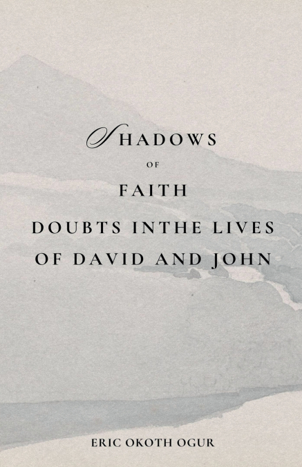 Shadows of Faith