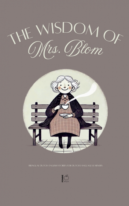 The Wisdom of Mrs. Blom