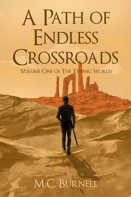 A Path of Endless Crossroads