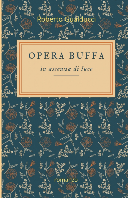 Opera buffa in assenza di luce