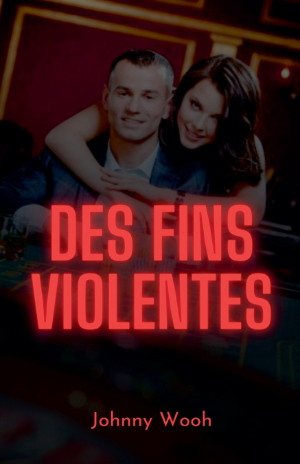 Des fins violentes