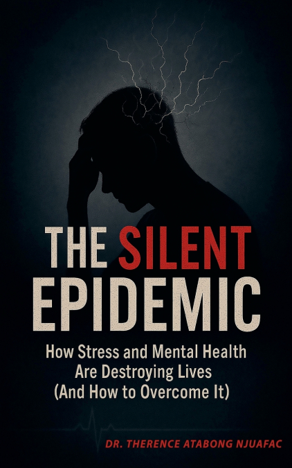 The Silent Epidemic