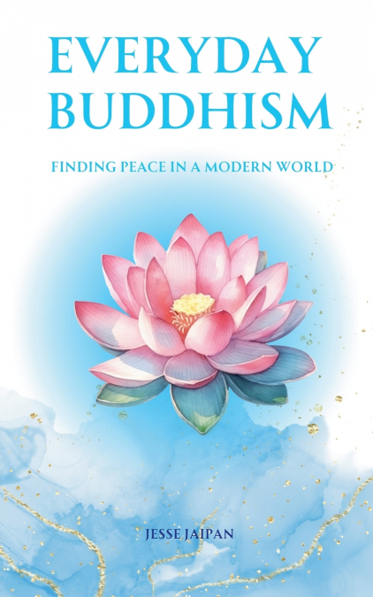 Everyday Buddhism