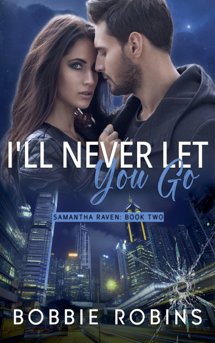 I’ll Never Let You Go