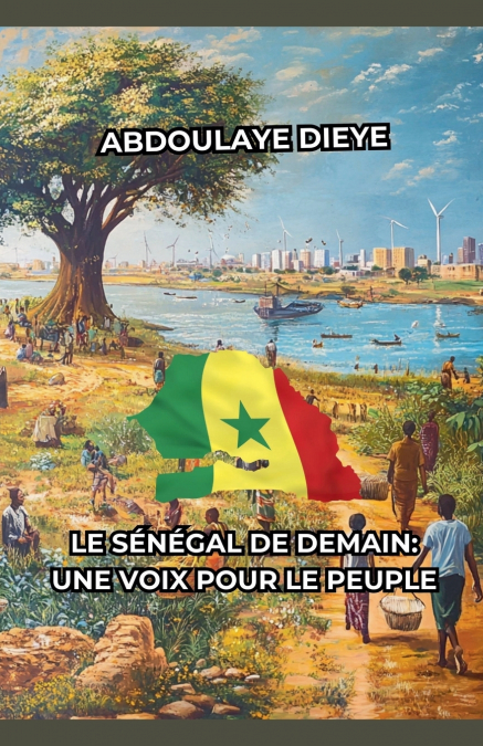 Le Sénégal de Demain