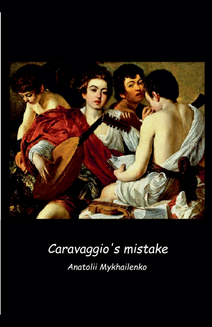 Caravaggio’s mistake