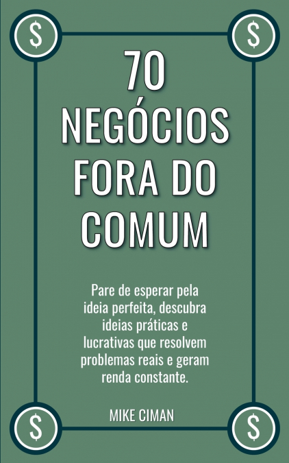 70 Negócios Fora do Comum