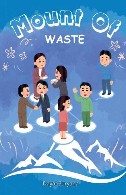 Mount of Waste