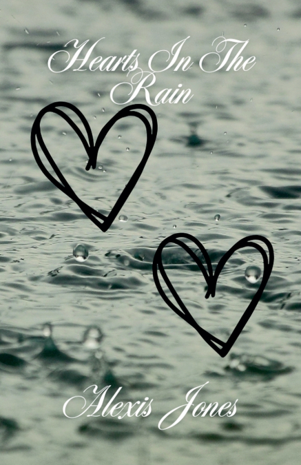 Hearts In The Rain