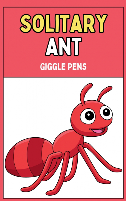 Solitary Ant