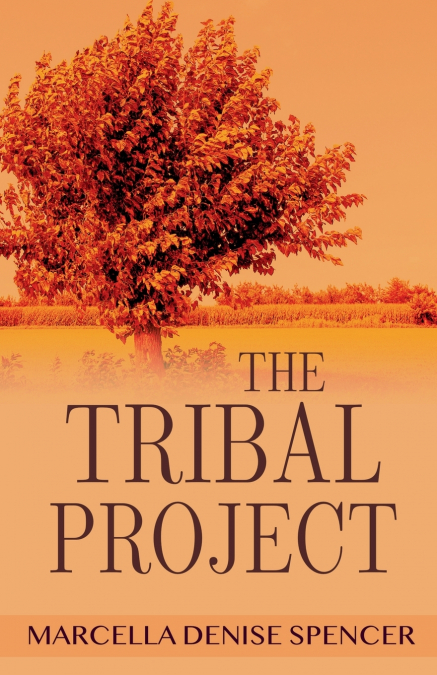 The Tribal Project