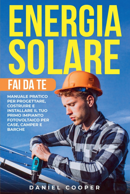 Energia Solare Fai da Te