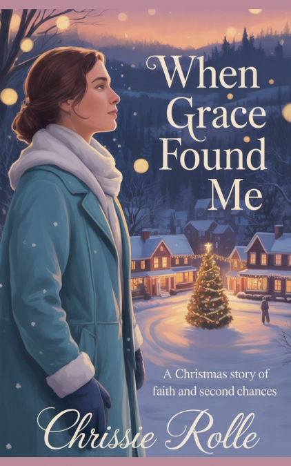 When Grace Found Me