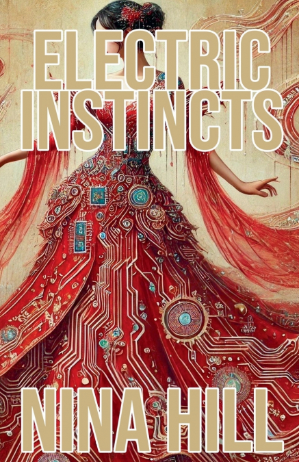 Electric Instincts