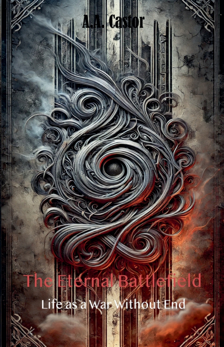 The Eternal Battlefield
