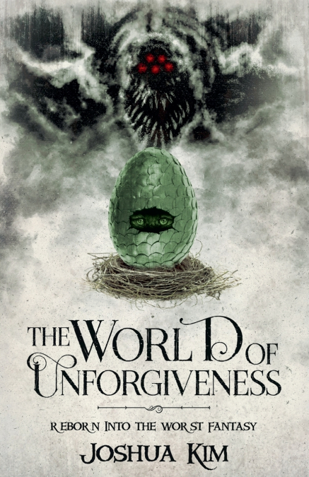The World of Unforgiveness