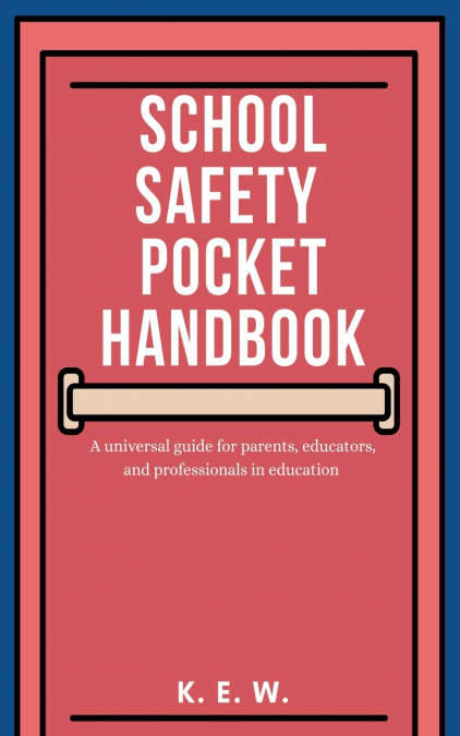 School Safety Pocket Handbook