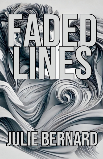 Faded Lines