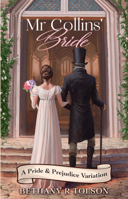 Mr Collins’ Bride