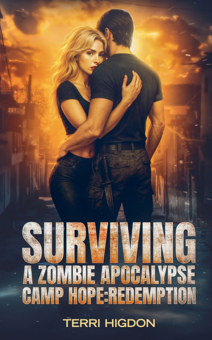 Surviving A Zombie Apocalypse Camp Hope