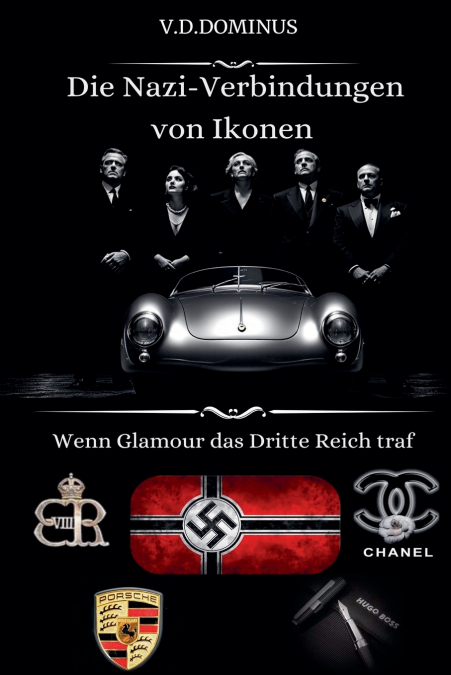 Die Nazi-Verbindungen von Ikonen Wenn Glamour das Dritte Reich traf