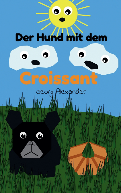 Der Hund mit dem Croissant