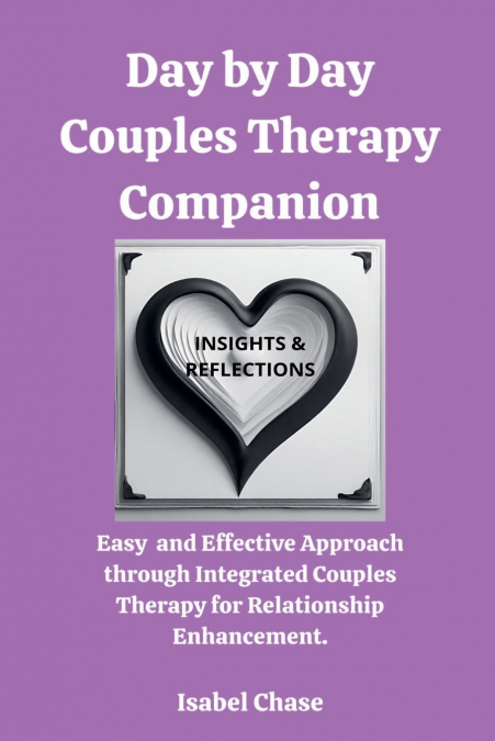 Day by Day Couples Therapy Companion