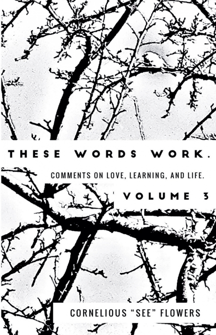 These Words Work. Vol 3.