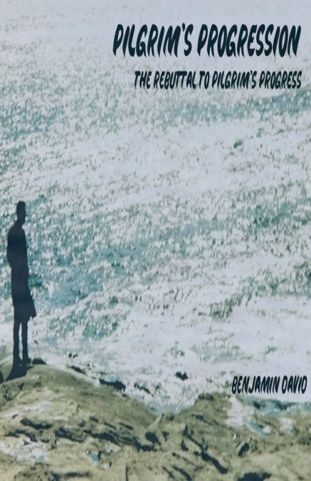 Pilgrim’s Progression